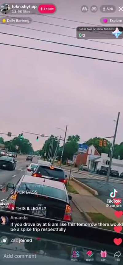 it’s 9AM and you driving down the street and this nigga is behind you, wyd?