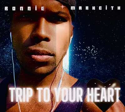“Trip To Your Heart”