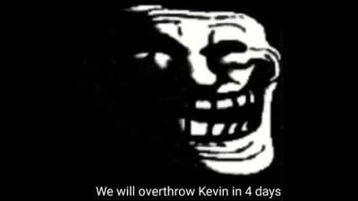 You will be executed Kevin
