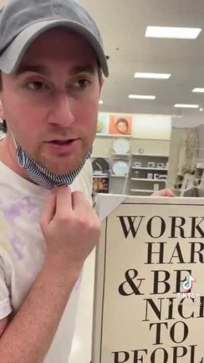 Work hard and be nice