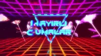 HAYIRLI CUMLAR