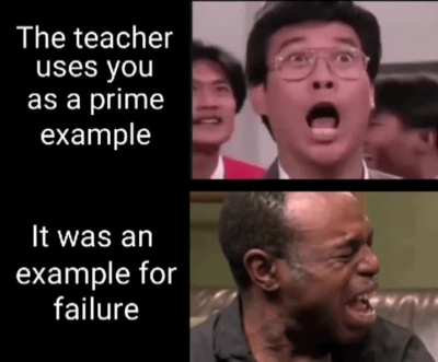 That's mean, teacher