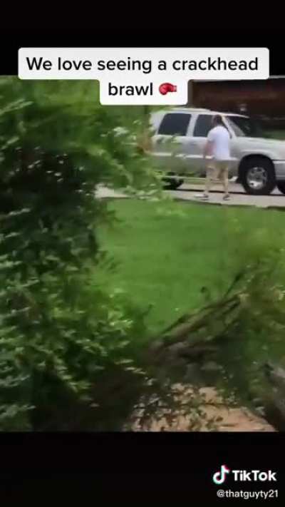 A crackhead fight my friend recorded... credit in video
