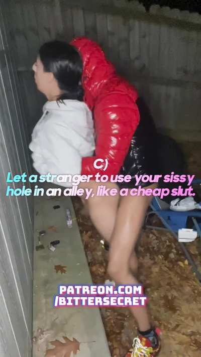 Choose your fate sissy 🥵
