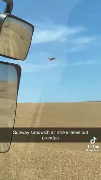Ol’ PapPap made it through Nam, 3 wives, and the tornado of ‘95 just to be taken out by a subway sandwich airdrop.
