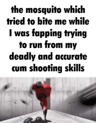 fuck mosquitos