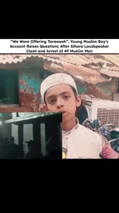 Young Muslim Boy account raises Questions after sihora loudspeaker clash and arrest of 49 Muslim men