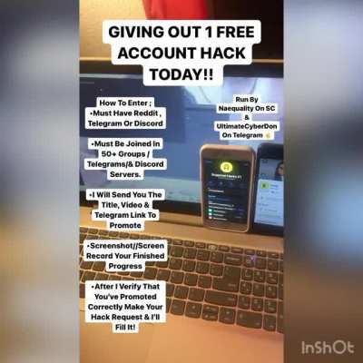 Anyone Here want a FREE HACK?!? Just For Promoting on Reddit, Telegram , & Discord? Hosted By @naequality on snapchat // TheCyberDon on telegram - Contact for instructions on how to reddem your free hack today! Telegram Group In Comments!
