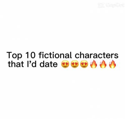Top 5 fictional characters I’d date 