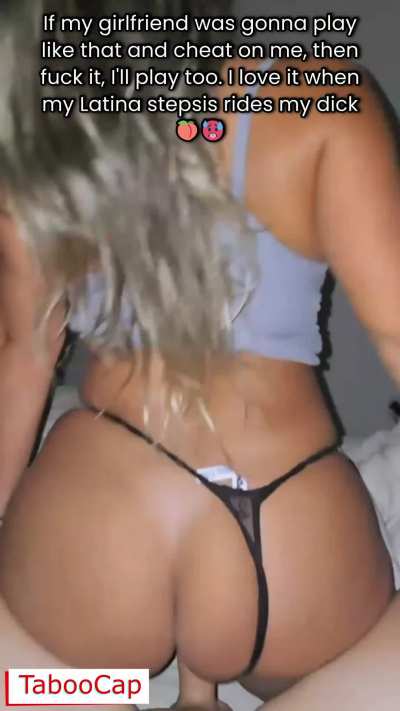 My Girlfriend Cheated, So I Fucked My Hot Latina Stepsister