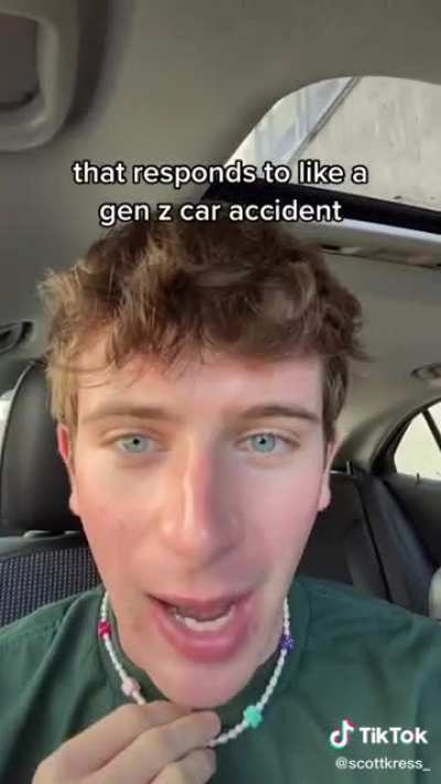 Imagine getting into a car accident with the radio still playing - Gen Z