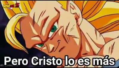 Pero Cristo lo es más