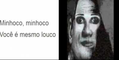 Minhoco?????