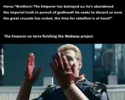 Horus heresy in a nutshell.