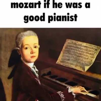Showing mozart what real art is [meme]