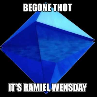 it’s ramiel wensday