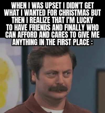 I am NOT gonna be a ungrateful biatch