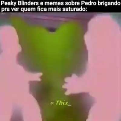 Quem será que ganha?(N é um meme de Jojo fica tranquilo) (Homer:Peaky Blinders e Peter:Pedro)