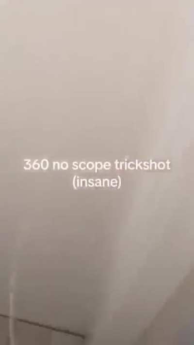 360 NO SCOPE