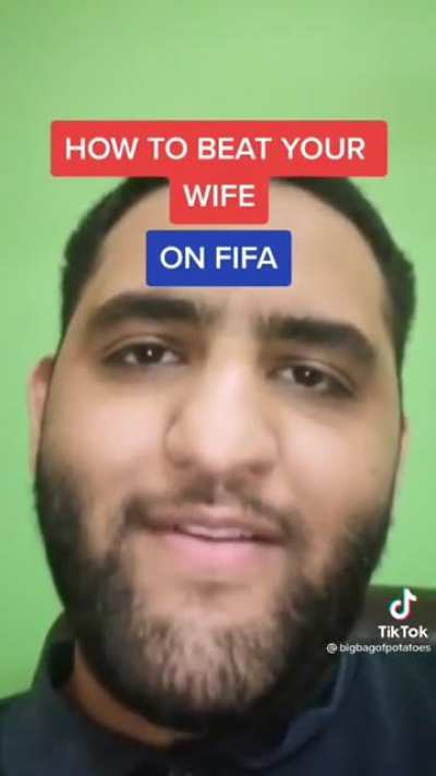 How to beat your wife