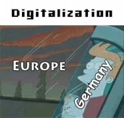 Digitalisierung in Deutschland vs Rest von Europa...