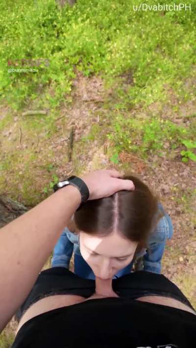 Got my mouth fucked in the middle of the woods