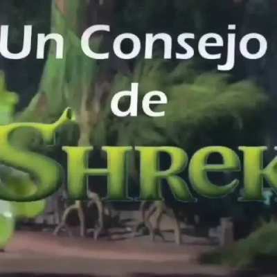Si lo dijo Shrek debe ser verdad
