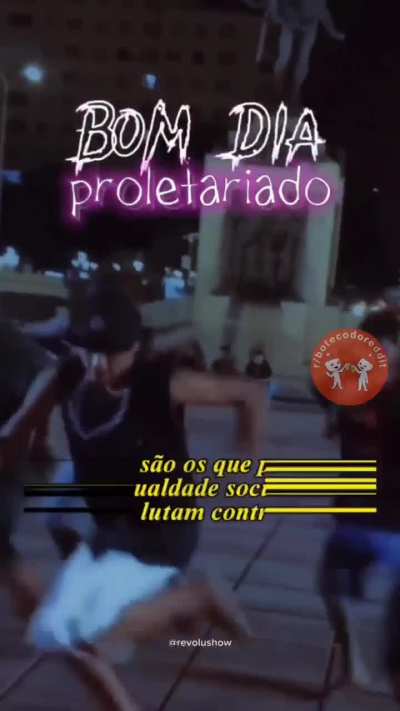 Bom dia proletariado! 