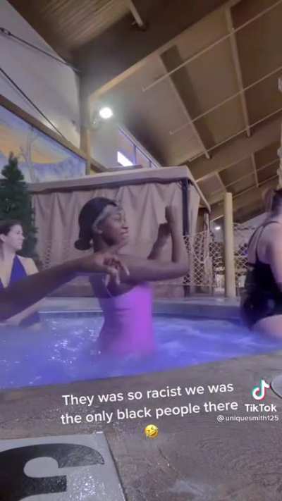 Accusing people of being racist because they don't want to be filmed while sitting in a hot tub two feet away from someone twerking