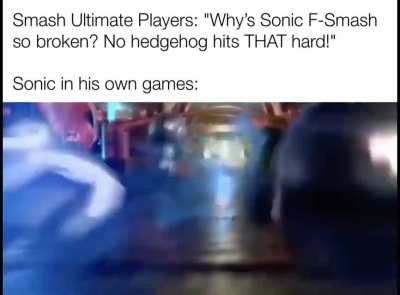 I keep forgetting that Sonic is a lot stronger that we give him credit for.