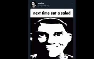 next time eat a salad