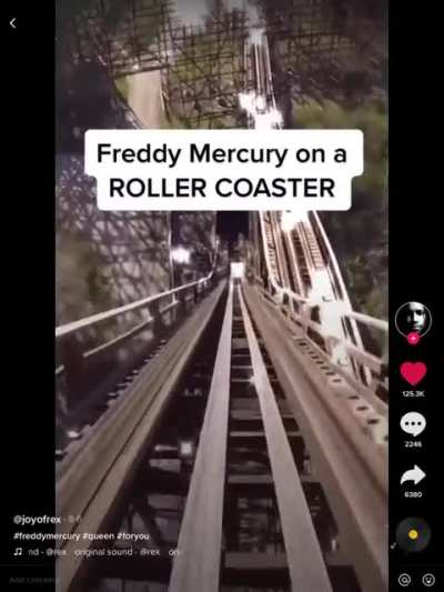 Freddie Mercury on a roller coaster