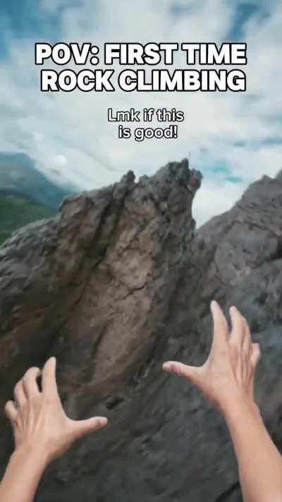 first time trying mountain climbing, is it good?