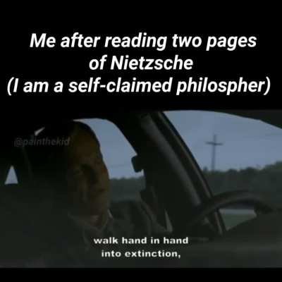 Look at me, I am the philospher now