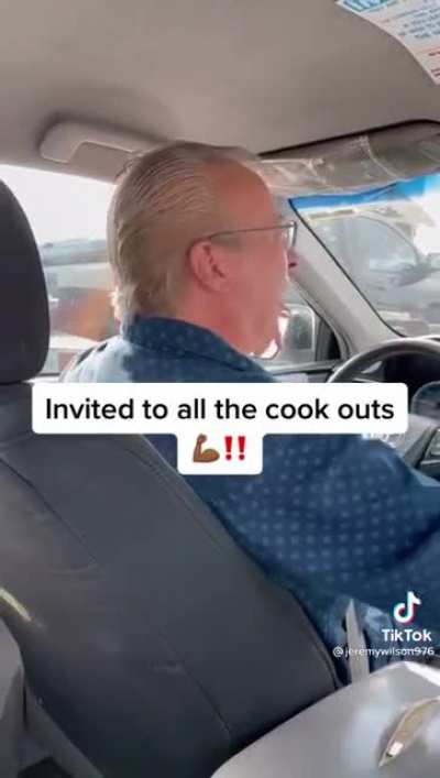 Invited? Man's gonna run the grill