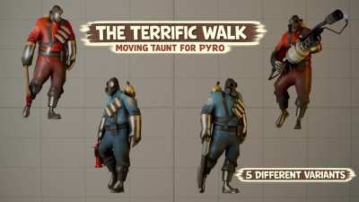 The Terrific Walk [Moving Taunt for PYRO]