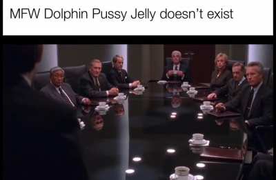 Dolphin Pussy Jelly deniers are worse than anti-vaxxers