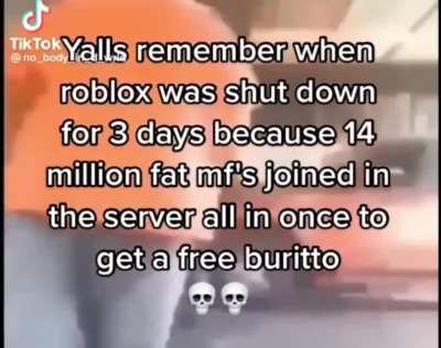 y’all were seriously fiending for a burrito that bad