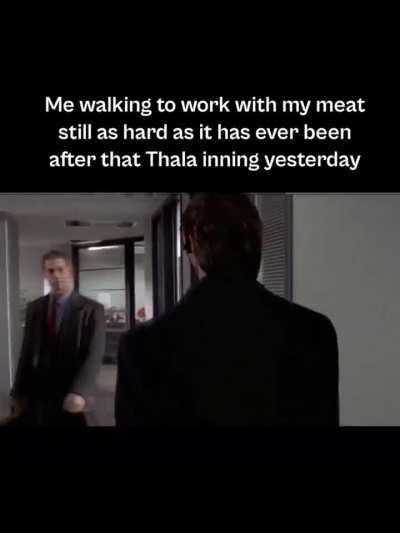 Thala for a boner