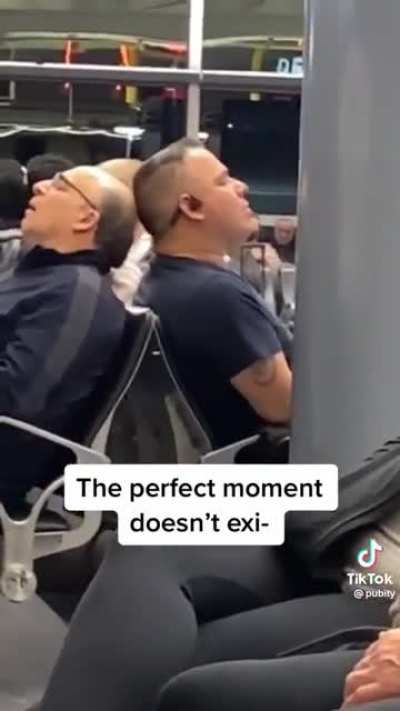 The perfect moment doesn't exis-