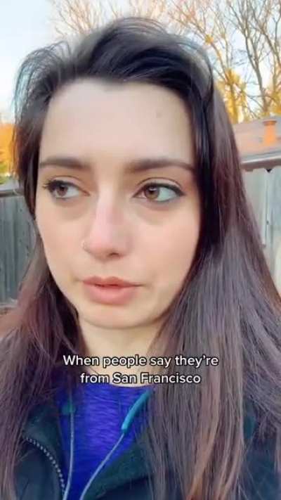 When you claim you're from SF and then get called on it