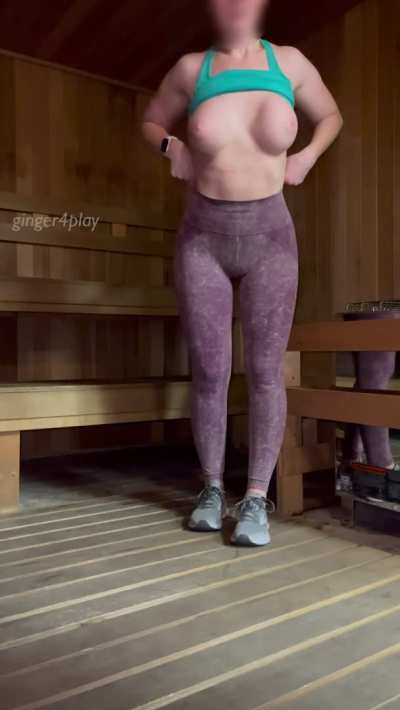 Hot times in the sauna call for a drop