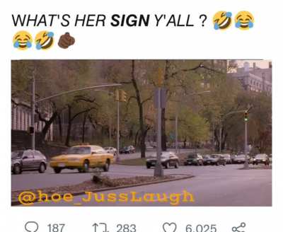 What's her sign? lol