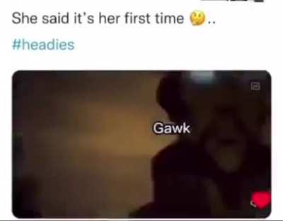 Gawk gawk 🐔