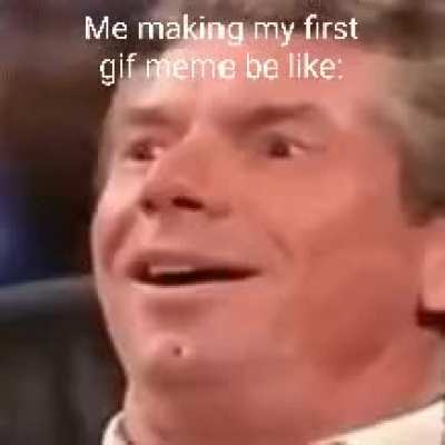 My first GIF meme yey