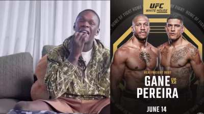 Israel Adesanya picks Alex Pereira to beat Ciry Gane for the UFC White House event