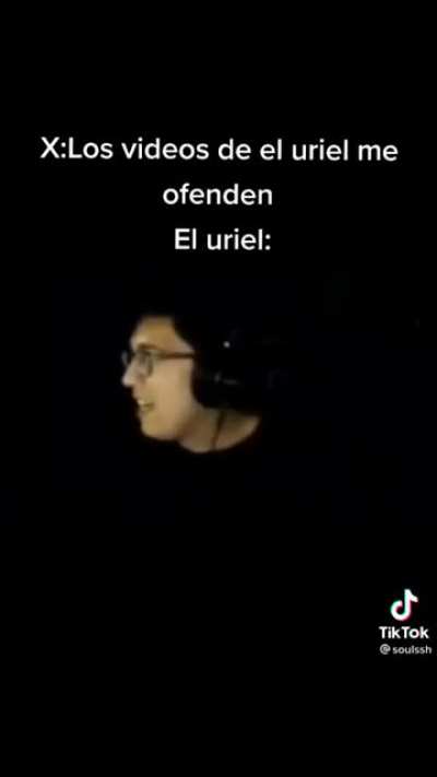 Momentos que el Uriel dijo algo con razón