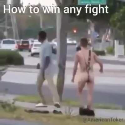 How to win any fight