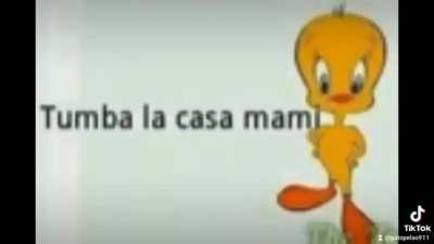 Tumba la casa mami