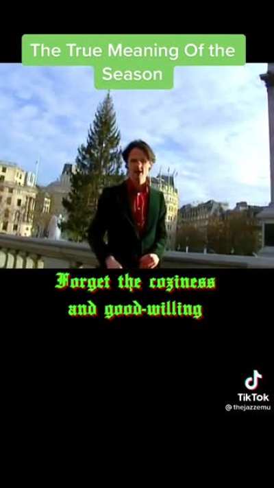 The true meaning of the season